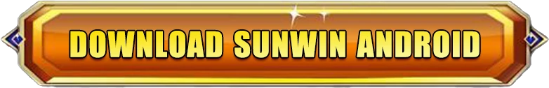 Tải sunwin androi